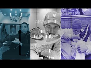 NO GOOD TV - Vol. 106 | RYO NISHIKIDO & JIN AKANISHI & TAKAYUKI YAMADA