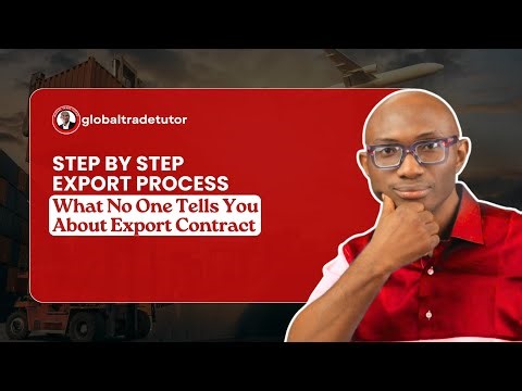 Step by Step Export Process: What No One Tells You About Export Contract
