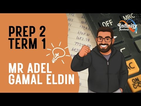 Mr Adel Gamal Eldin | Prep 2 Term 1 | final revision prep 2 part 2