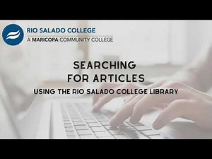 Finding Articles Using the Rio Salado College Library Databases