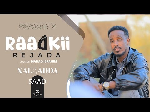 MUSASALKA RAADKII REJADA S2 EPISODE 5