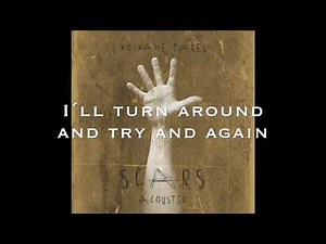 Scars Acoustic Lyric video (with vocals)