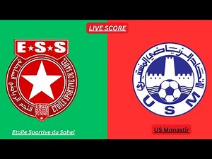 Etoile Sportive du Sahel vs US Monastir Live Basketball Score