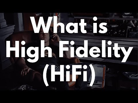 What is HiFi?