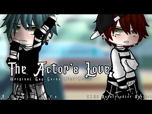The Actor's Love | Original Gay Gacha Club Mini Movie | 238k Subscroobler Special