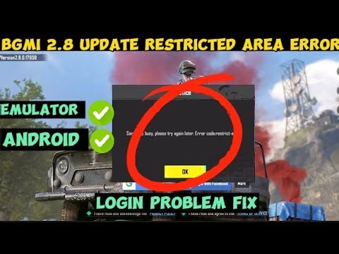 2.8 Update BGMI Error Code restrict area problem solved | server is busy error code restrict fix