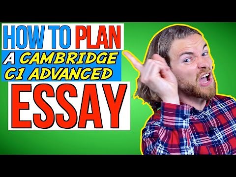 HOW to PLAN your C1 Advanced (CAE) Essay! - C1 Advanced (CAE) Writing Exam