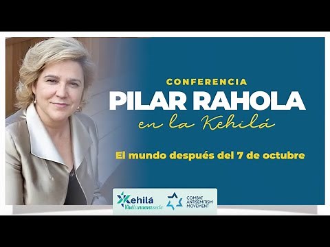 El mundo después del 7 de octubre de 2023: Conferencia de Pilar Rahola