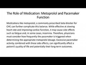 Pacemakers and Heart Failure: An Overview of Optimal Management, Patient Safety, and... (article)