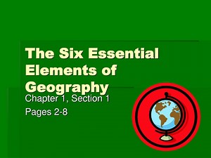 Exploring the Essential Elements of Geography - SlideServe