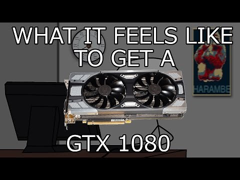 What it feels like to get a GTX 1080
