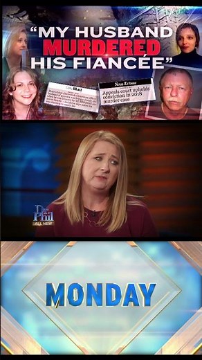 “My Husband Murdered His Fiancée”