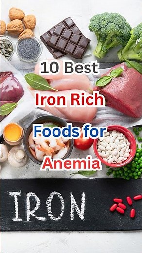 10 Best Iron Rich Foods for Anemia