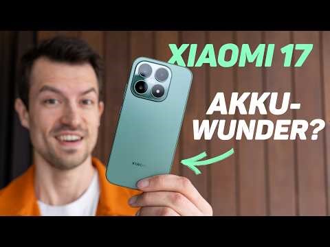 Xiaomi 17 First Impressions: Battery Wonder, Leica Camera & Finally 5 Years of Updates