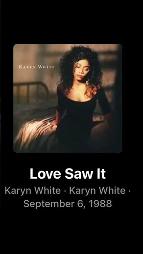 Karyn White-Love Saw It ft Babyface