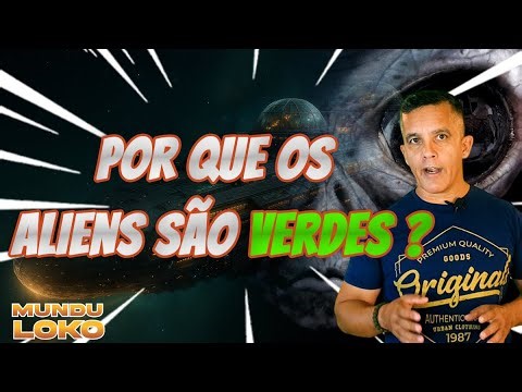 Porque os aliens são verdes?