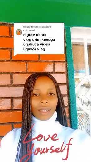 Uko Bakora Vlog Tutorial