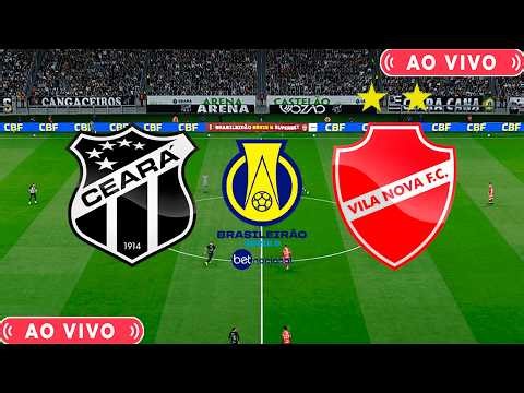 CEARÁ X VILA NOVA | AO VIVO COM IMAGENS DO BRASILEIRÃO SÉRIE B | ASSISTA AGORA | JOGO DE HOJE |PES21