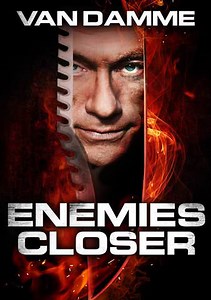 Enemies Closer