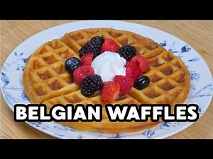 Fluffy Belgian Waffles Recipe | Crispy Outside, Soft Inside