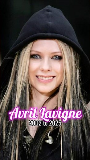 Avril Lavigne evolution from 2002 to 2025