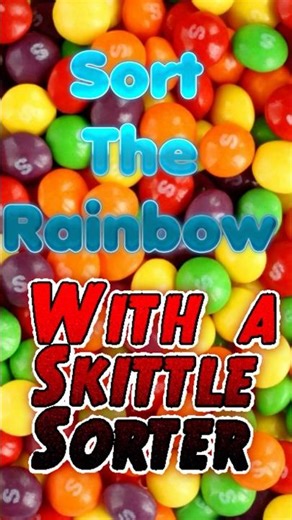 Skittle Sorter Part 2 Short