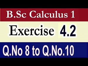 B.Sc Calculus Chapter 4 Ex 4.2, Part 3