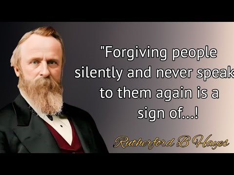 Rutherford b Hayes inspirational Quotes || Rutherford b Hayes Quotes || English Motivational Quotes