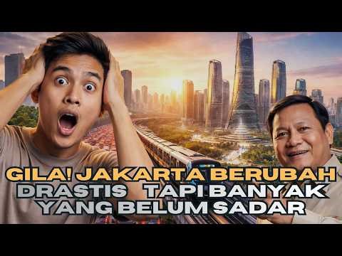JAKARTA IS TOTALLY CHANGING! These Facts About 2026 Will Shock You