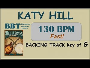 Katy Hill 130 BPM bluegrass backing track