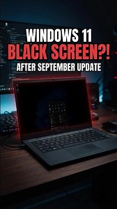 Windows 11 Black Screen After September Update? Try These Fixes