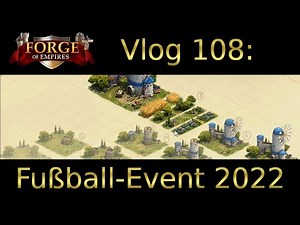 FOE Vlog 108: Fußball-Event(Soccer Cup), Let's Play [GERMAN/Deutsch]