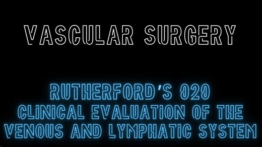 Rutherford s Clinical Evaluation of Venous Lymphatic Systems | Gregory Weir posted on the topic | LinkedIn