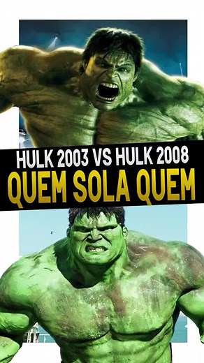 HULK 2003 vs HULK 2008: Quem é o mais forte?