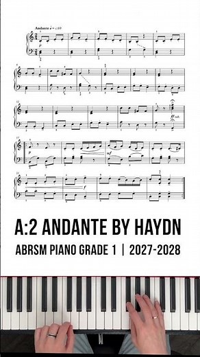 A:2 Andante by Haydn, ABRSM Grade 1 Piano 2027-2028. Full tutorial on Youtube! #Abrsm #piano