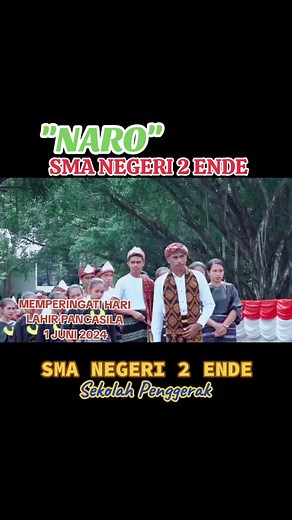 Keren Dan Luar Biasa Penampilan Naro Dari Siswa/i SMA Negeri 2 Ende dalam Rangkah Memperingati Hari Lahir Pancasila. 1 Juni 2024. #sman2ende #smanduende #sekolahpenggerak #fyp
