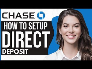 How to Setup Direct Deposit On Chase - Full Guide 2023