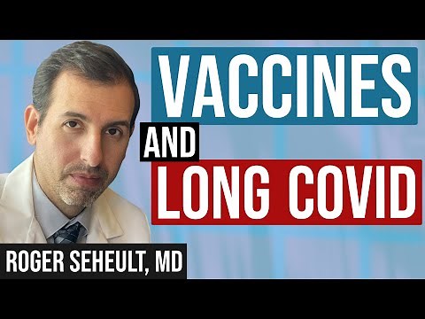 Can Vaccines Help with Long COVID?