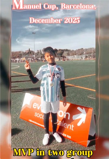 Oliver shone brightly at the Manuel Cup in Barcelona, December 2025! In the group stage, he starred against the eventual runner-up & host CAN RULL R.T.A in the first game, then faced AT MADRID in the second. He took home MVP honors in both matches in a row! #ManuelCup #BarcelonaFootball #OliverMVP #YouthFootball #TalentInTheMaking