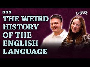 Why Is English So Weird? The Surprising History of Our Language