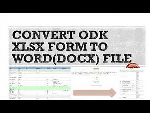 Process of converting ODK xlsx form to word (docx) file