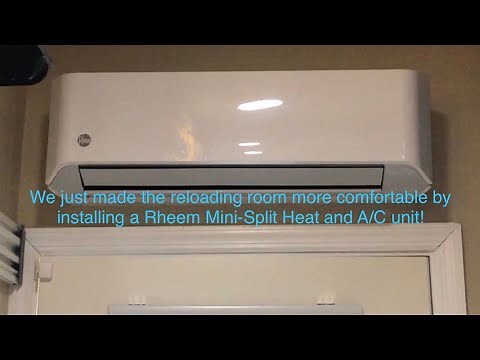 We installed a Rheem Mini-Split Heat and A/C unit in the reloading room!