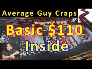 Basic $110 Inside – Average Guy Craps