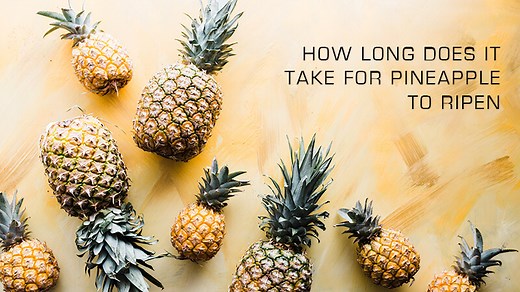 How Long Does It Take for a Pineapple to Ripen? (Updated 2026)