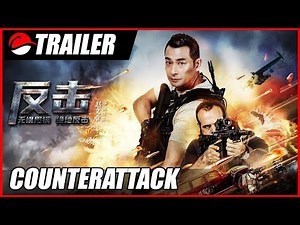Counterattack (2021) Chinese Action Trailer