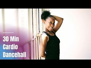 30 Min | Dancehall Cardio Dance Workout