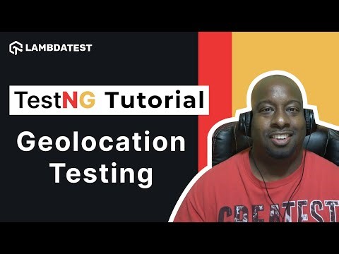TestNG Framework Tutorial | How To Perform Geolocation Testing📍| Part-XI | TestMu AI