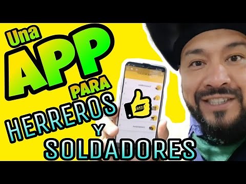 UNA APLICACIÓN PARA HERREROS Y SOLDADORES!!!!