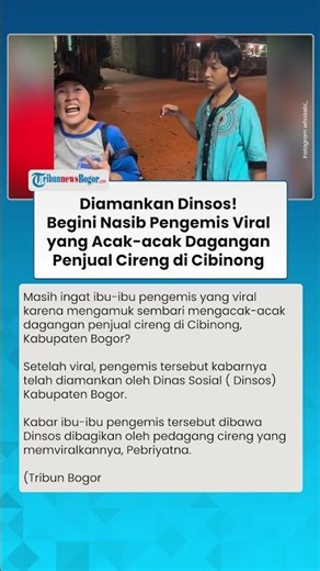Dulu Ngamuk dan Acak-acak Jualan Pedagang Cireng, Kini Pengemis Viral Cibinong Diamankan Dinsos