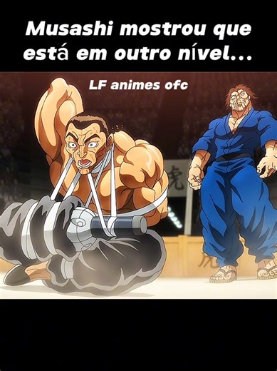 Musashi mostrou que está em outro nível... #Anime #animes #animeedit #baki #bakiedit